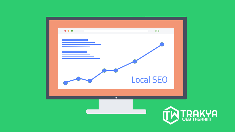 Lokal SEO Çalışması Nedir?